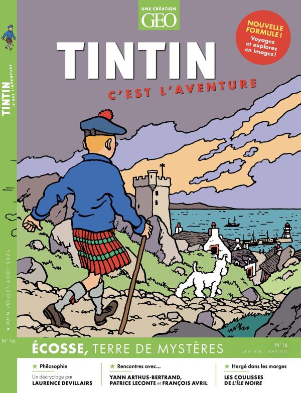 Tintin c'est l'aventure N° 16, juin-juillet-août 2022 : Ecosse. Terre de mystères
