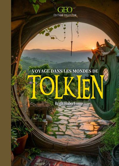 Voyages dans les mondes de Tolkien. Edition collector