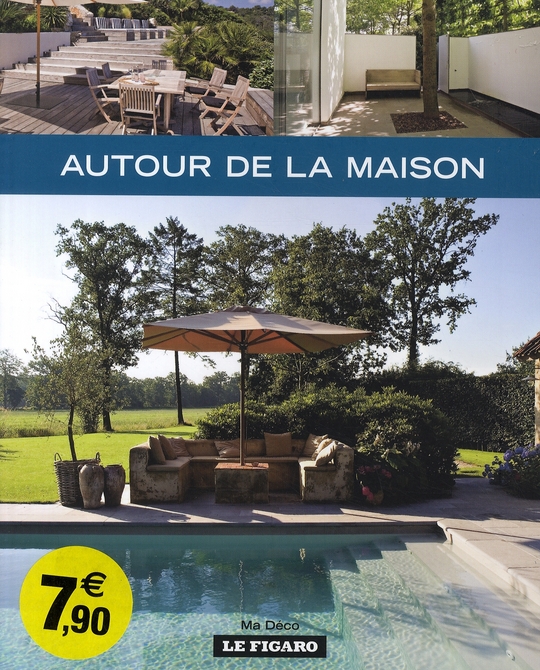 Autour de la maison