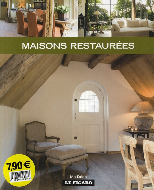 Maisons restaurées