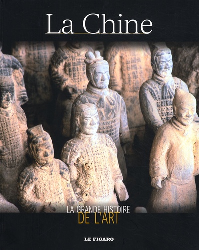 La grande histoire de l'art : La Chine