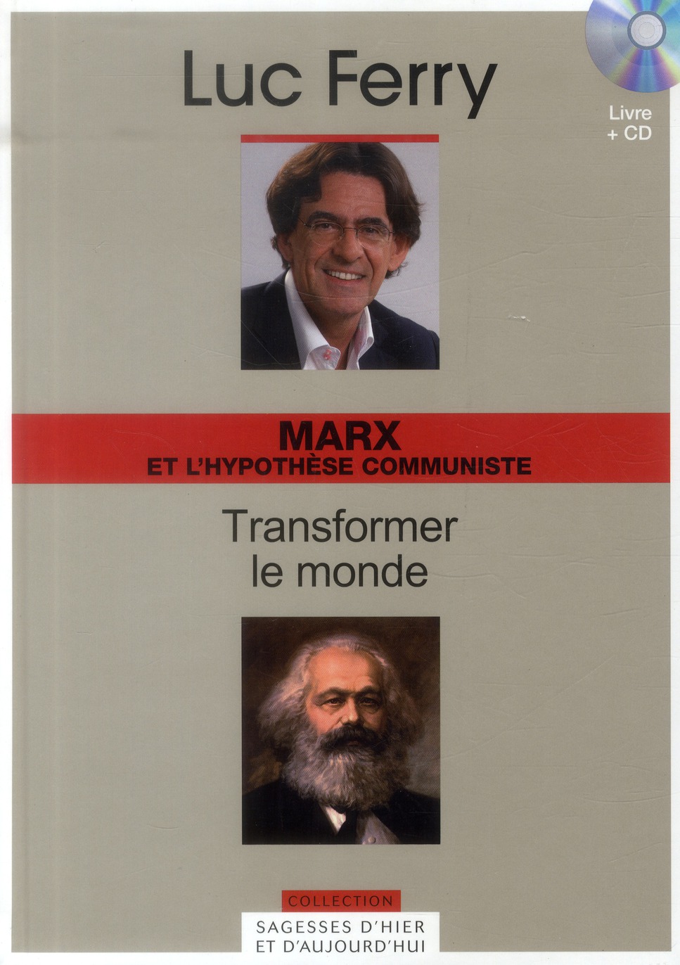 Marx et l'hypothèse communiste : transformer le monde. Avec 1 CD audio