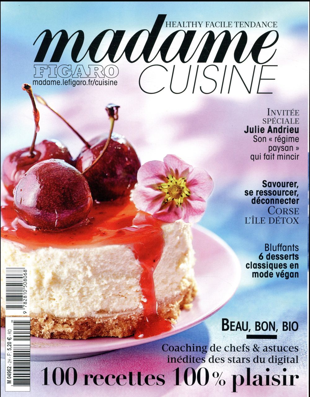 Madame Figaro cuisine hors-série - premier semestre 2017 / Healthy, facile, tendance