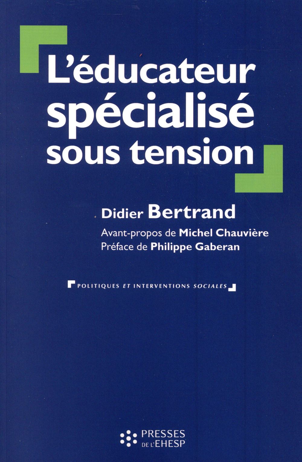 L'éducateur spécialisé sous tension