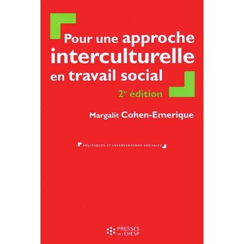 Pour une approche interculturelle en travail social. 2e édition