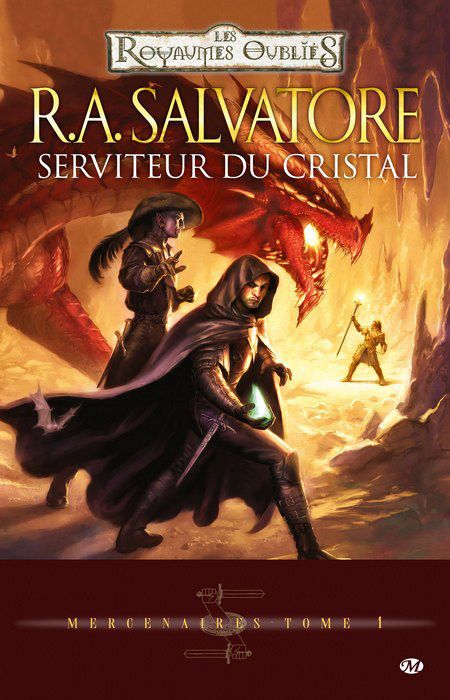 Mercenaires Tome 1 : Serviteur du cristal