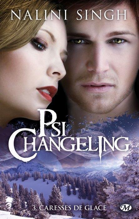 Psi-changeling Tome 3 : Caresses de glace