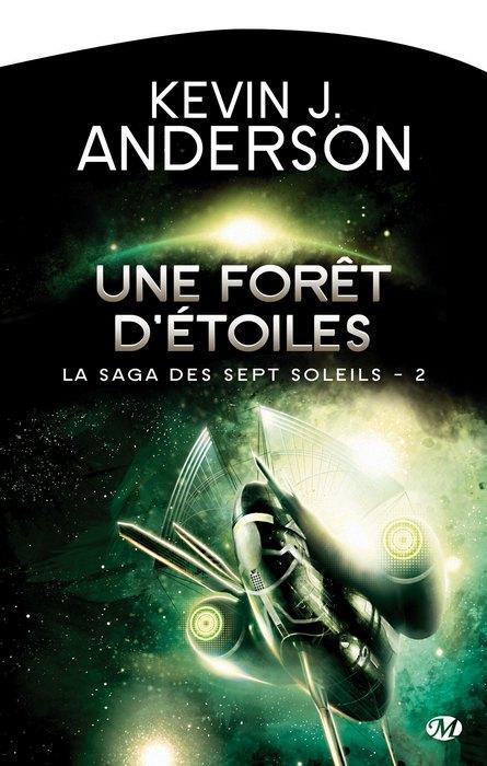 La Saga des Sept Soleils Tome 2 : Une forêt d'étoiles