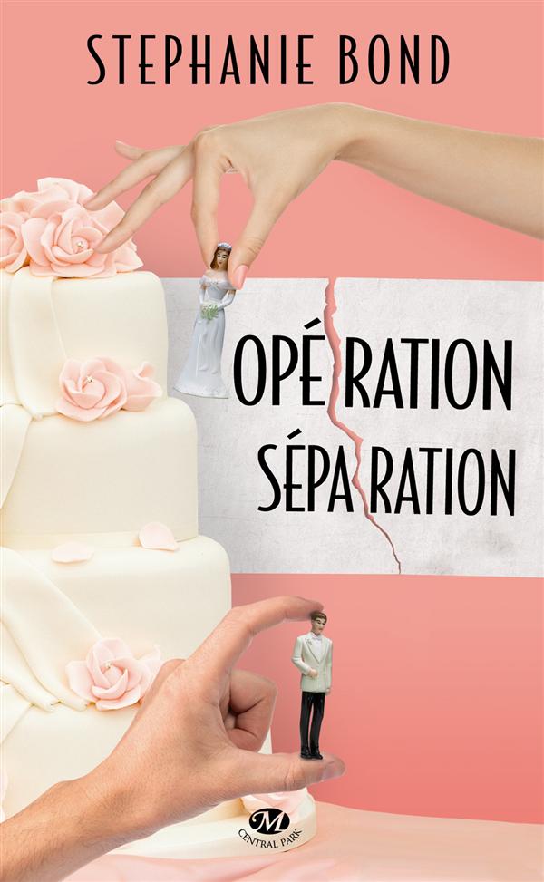 Opération séparation