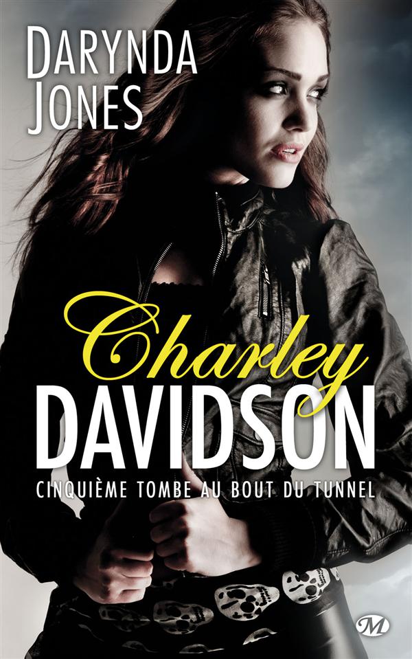 Charley Davidson Tome 5 : Cinquième tombe au bout du tunnel