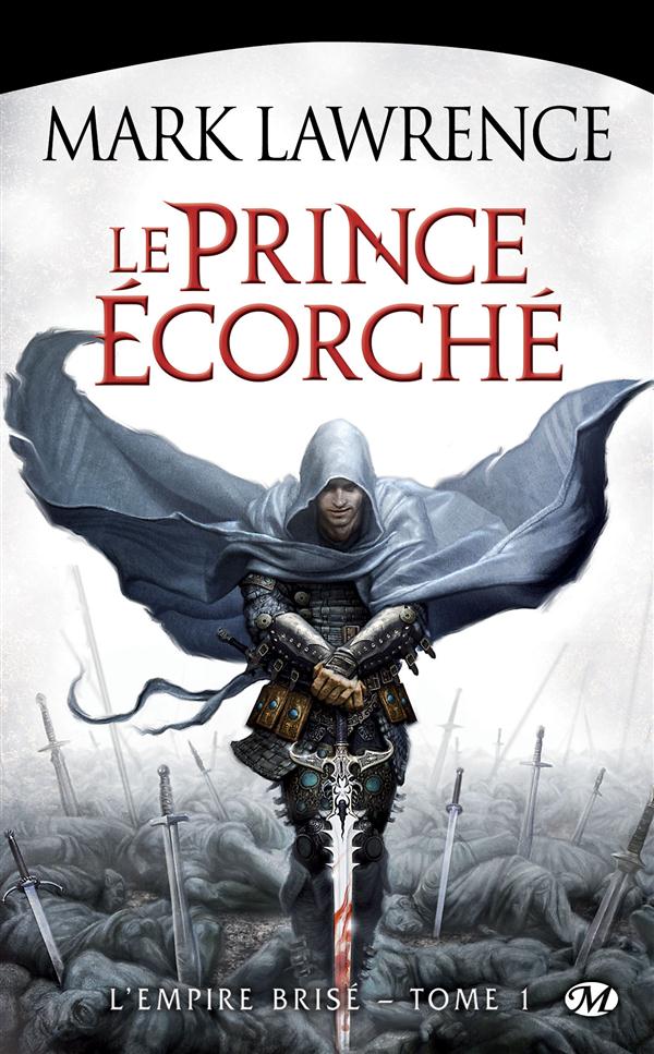L'Empire brisé Tome 1 : Le prince écorché