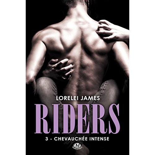 Riders Tome 3 : Chevauchée intense