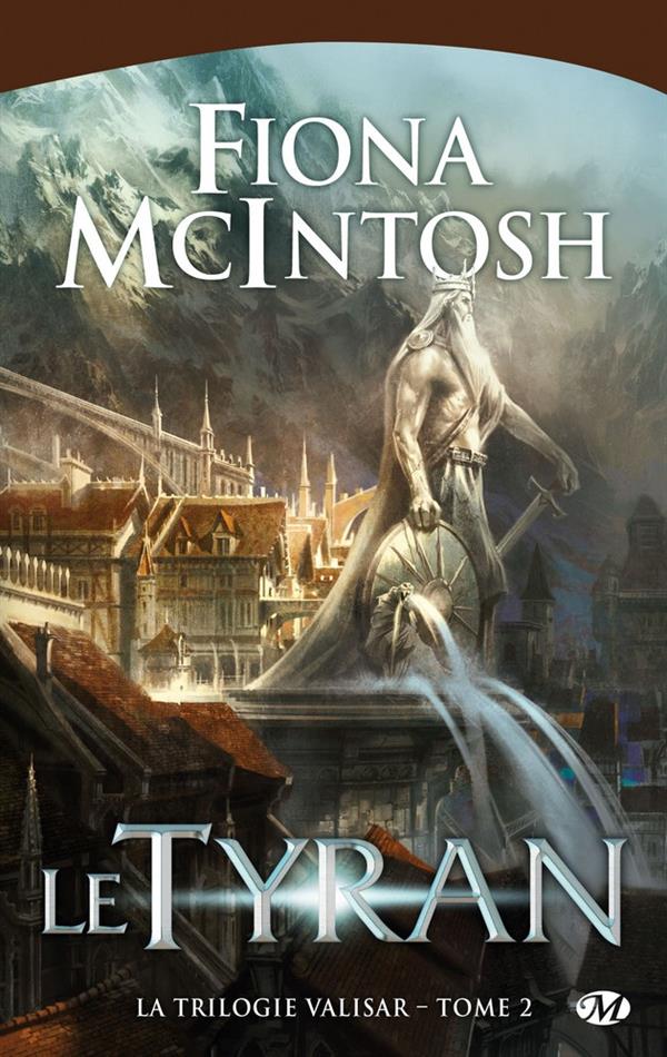 La trilogie Valisar Tome 2 : Le Tyran