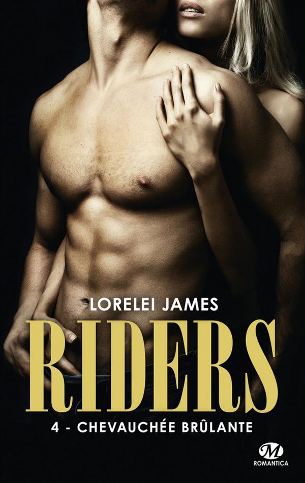Riders Tome 4 : Chevauchée brûlante