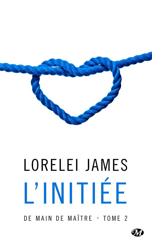 De main de maître Tome 2 : L'initiée