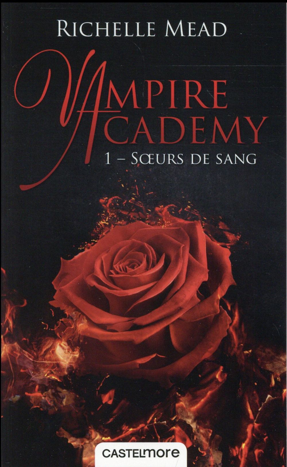 Vampire Academy Tome 1 : Soeurs de sang