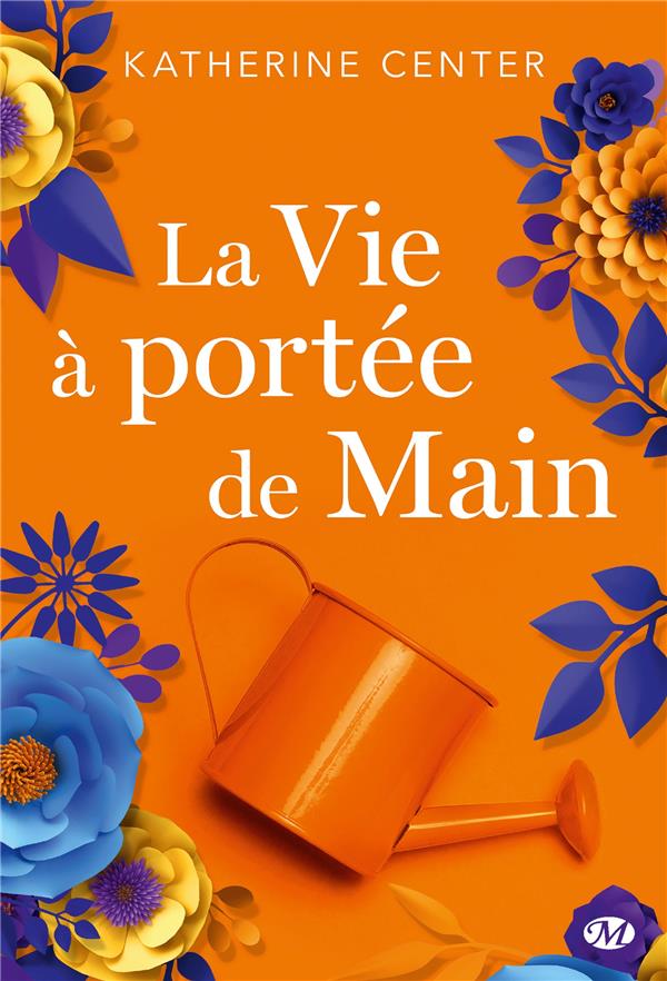 La vie à portée de Main