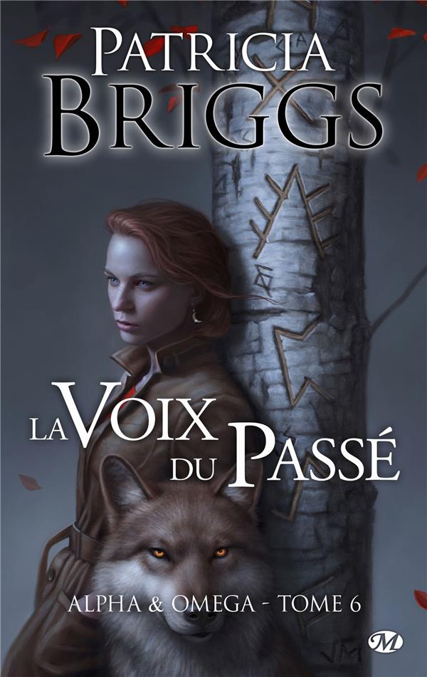 Alpha & Omega Tome 6 : La Voix du passé