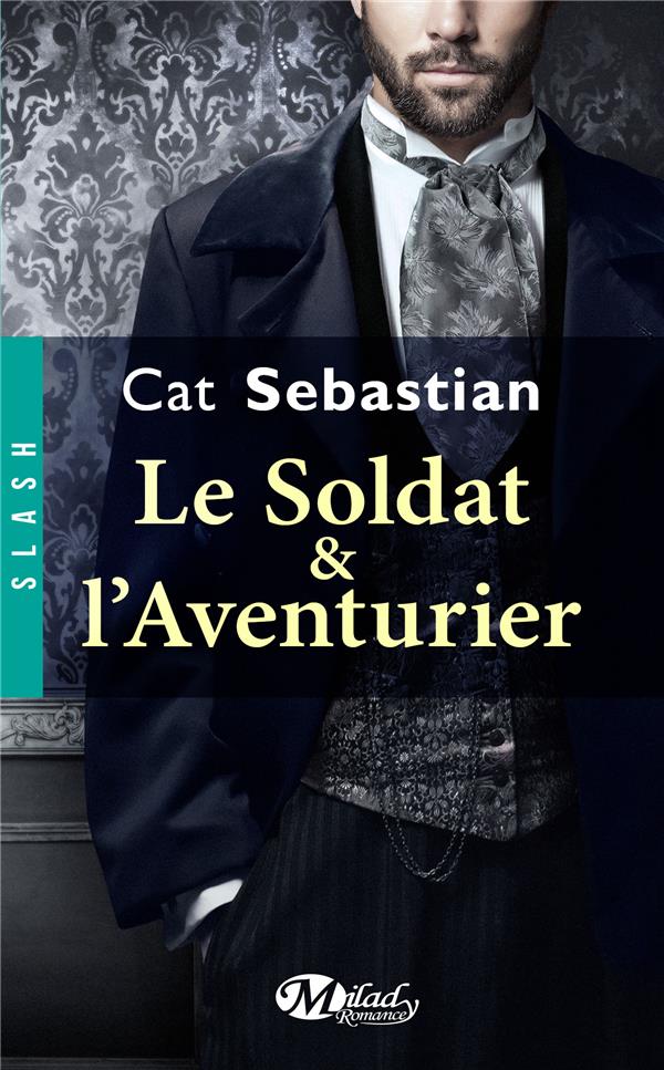 Le soldat & l'aventurier