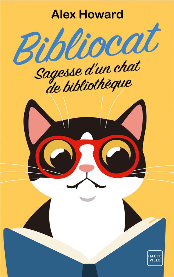 Bibliocat. Sagesse d'un chat de bibliothèque