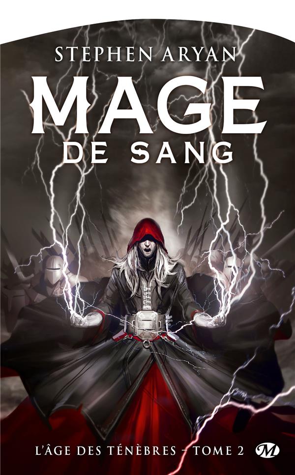 L'Age des ténèbres Tome 2 : Mage de sang
