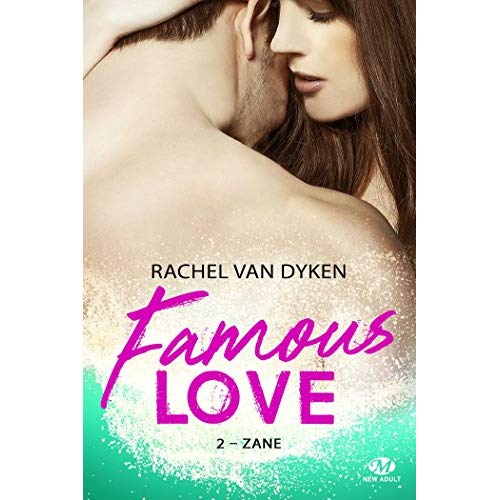 Famous Love Tome 2 : Zane