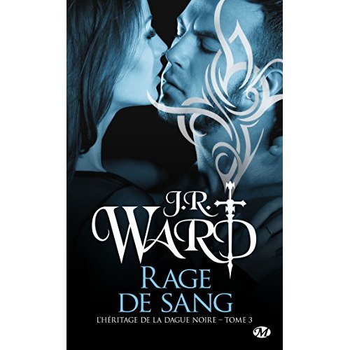 L'héritage de la Dague noire Tome 3 : Rage de sang