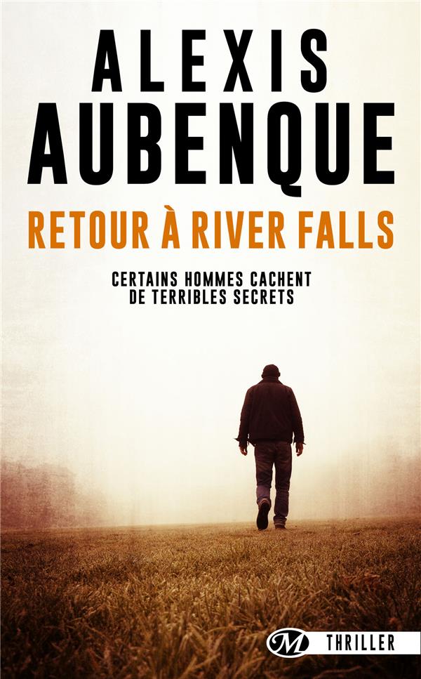 River Falls - Saison 2 Tome 1 : Retour à River Falls. Une enquête de Mike Logan et Jessica Hurley