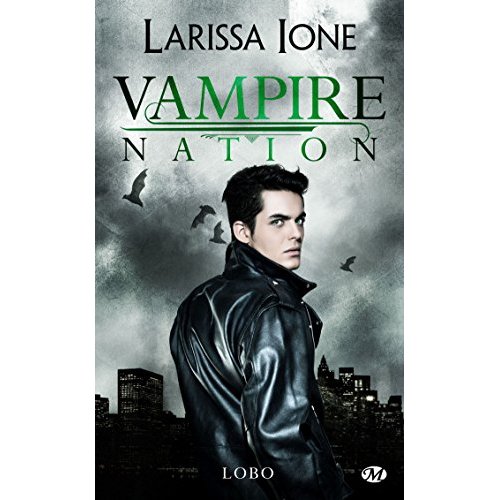 Vampire Nation Tome 2,5 : Lobo