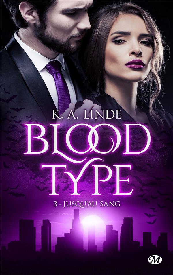 Blood Type Tome 3 : Jusqu'au sang