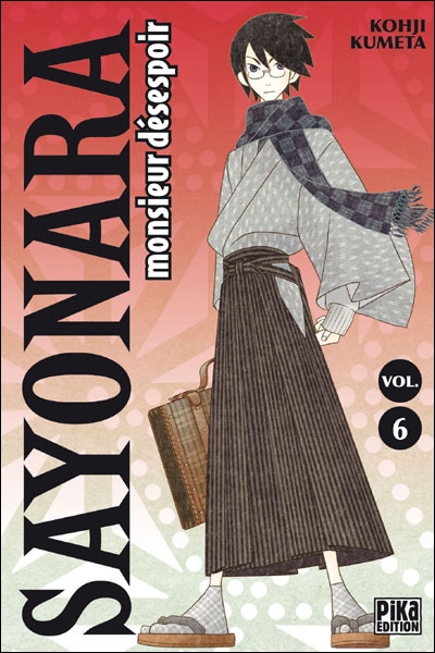 Sayonara, monsieur désespoir Tome 6