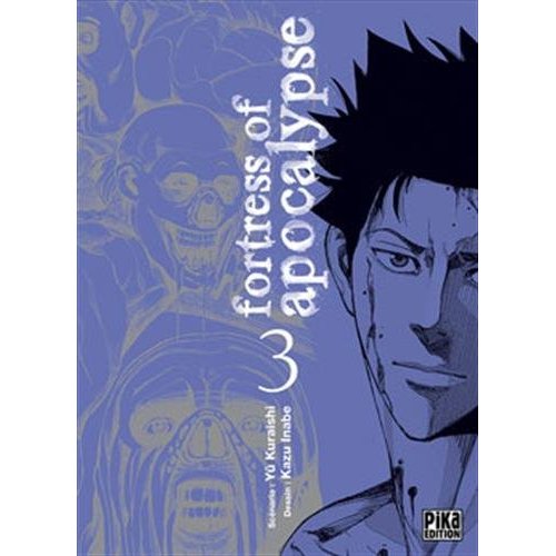 Fortress of apocalypse Tome 3