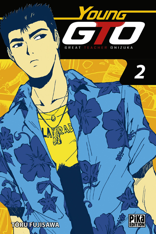Young GTO ! Tome 2