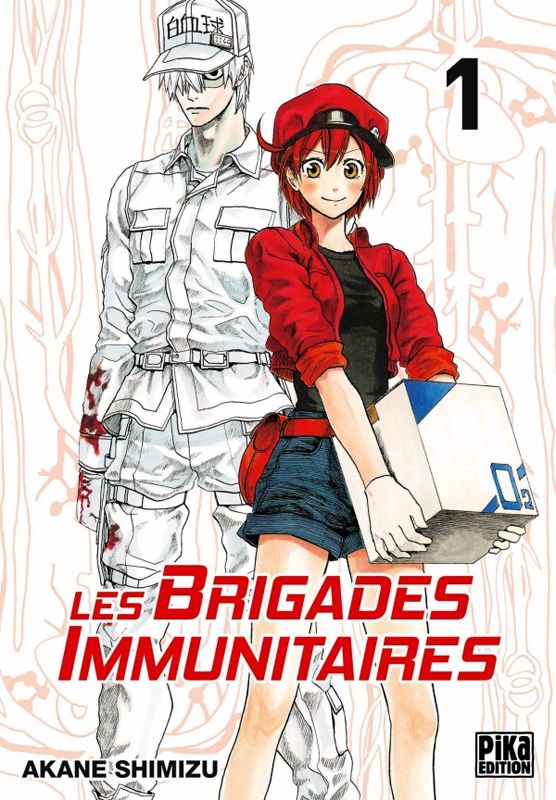 Les brigades immunitaires Tome 1
