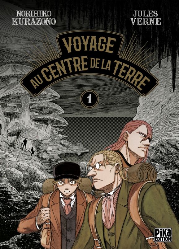 Voyage au centre de la Terre Tome 1
