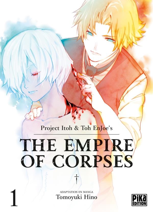 The Empire of Corpses Tome 1