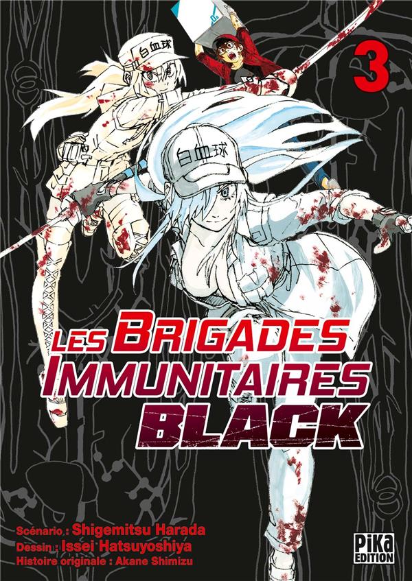 Les Brigades Immunitaires Black Tome 3