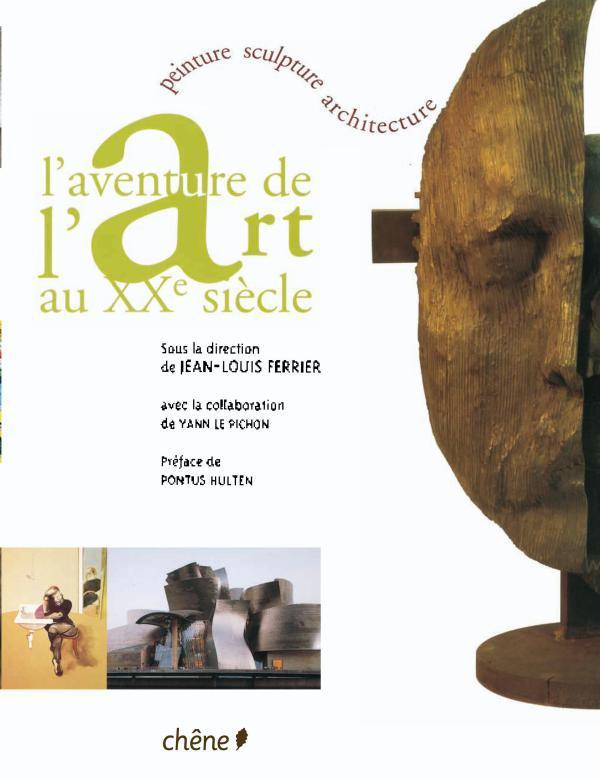 L'aventure de l'art au XXe siècle