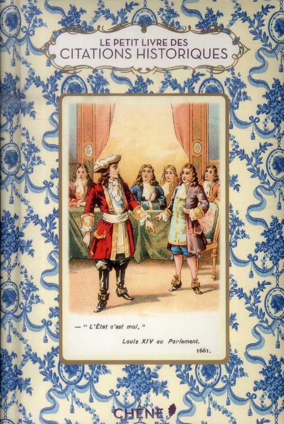 Le petit livre des citations historiques