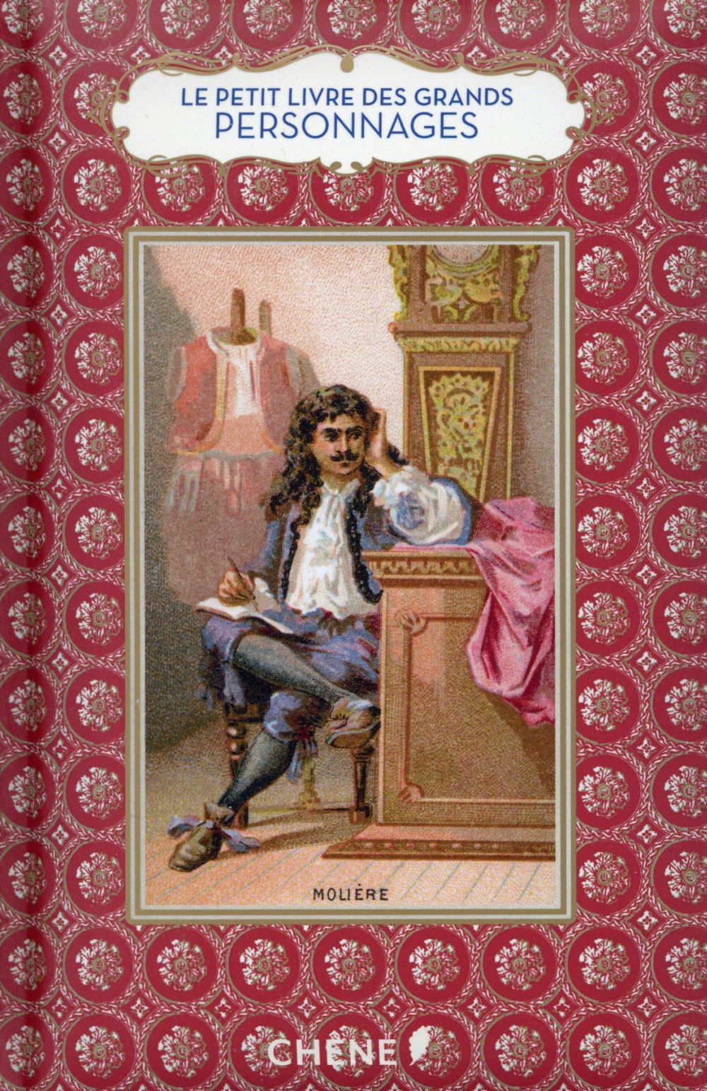 Le petit livre des grands personnages de l'histoire de France
