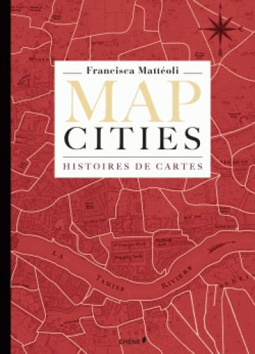 Map Cities - Histoires de cartes