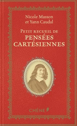 Petit recueil de pensées cartésiennes
