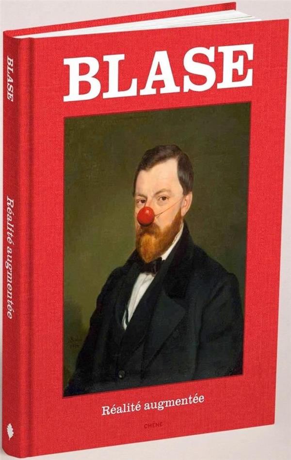 Blase. Réalité augmentée
