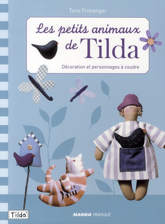 Les petits animaux de Tilda