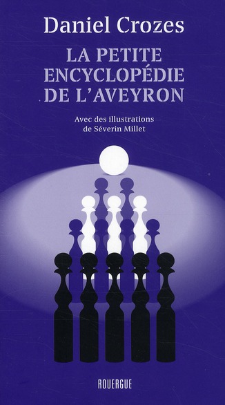 La petite encyclopédie de l'Aveyron