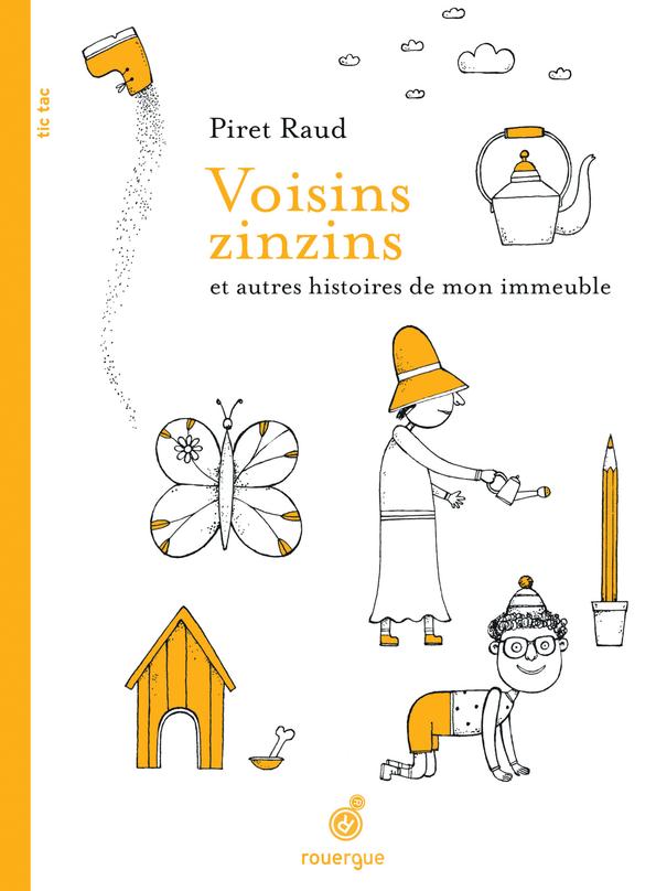 VOISINS ZINZINS ET AUTRES HISTOIRES DE MON IMMEUBLE