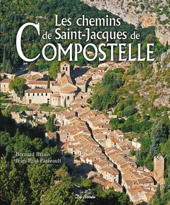 Les chemins de Saint-Jacques de Compostelle