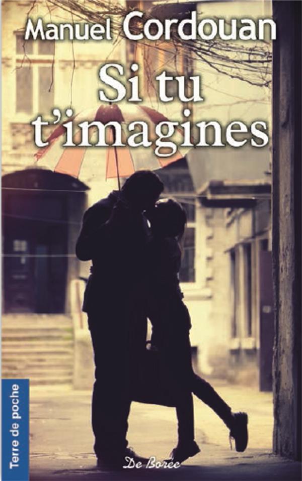 Si tu imagines...