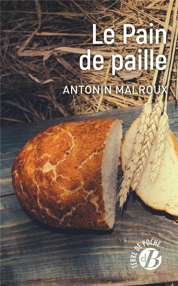 LE PAIN DE PAILLE