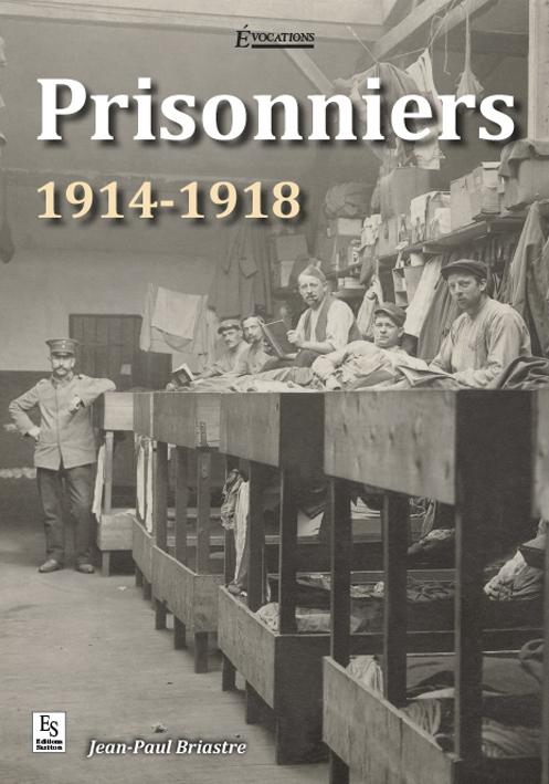 Prisonniers 1914 - 1918